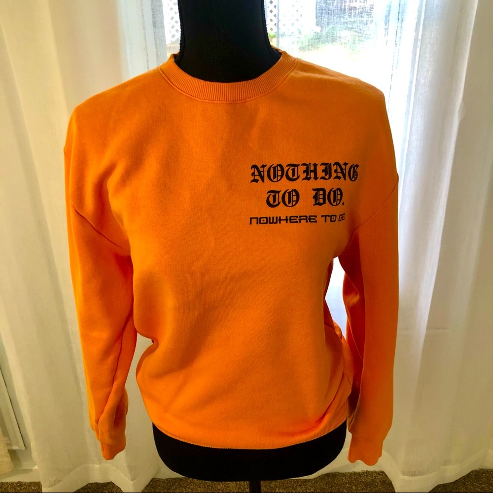 Nothing To Do Nowhere To Go Crewneck Sweater XS